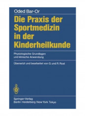 Die Praxis Der Sportmedizin In Der Kinderheilkunde Paperback
