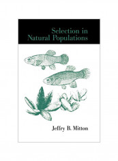 Selection In Natural Populations Paperback