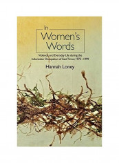 In Women's Words Hardcover English by Hannah Loney