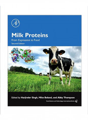 Milk Proteins From Expression to Food Paperback 2