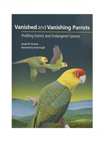 Vanished And Vanishing Parrots Hardcover 1