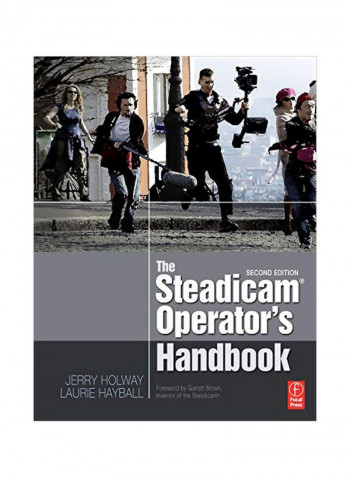 The Steadicam Operator's Handbook Paperback