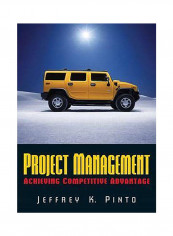 Project Management : Achieving Competitive Advantage: United States Edition Hardcover