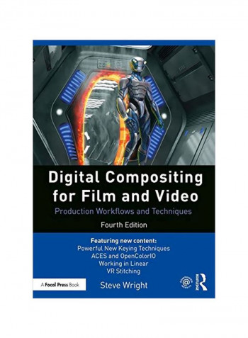 Digital Compositing For Film And Video: Production Workflows And Techniques Paperback
