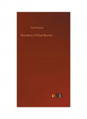 The Story Of Paul Boyton Hardcover English by Paul Boyton - 2020