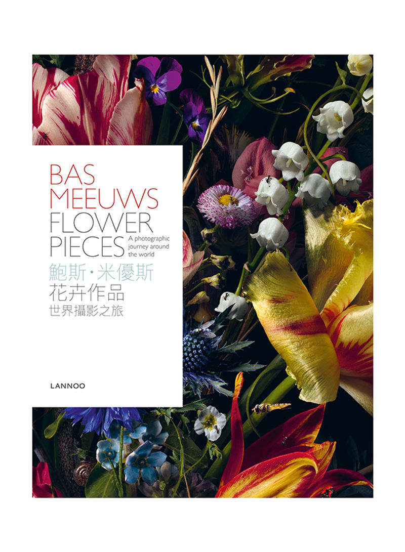 Bas Meeuws: Flower Pieces Hardcover