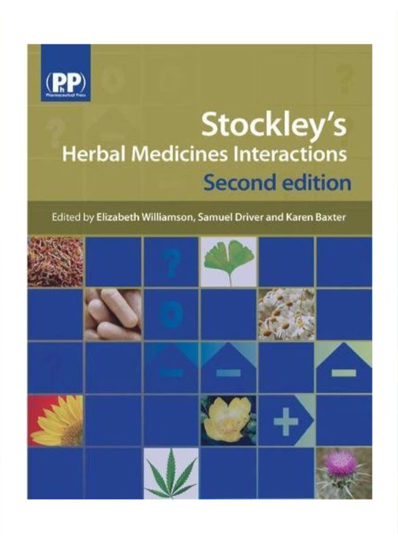 Stockley's Herbal Medicines Interactions Hardcover 2
