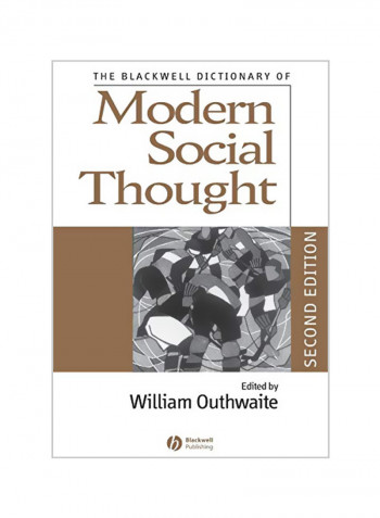 The Blackwell Dictionary of Modern Social Thought 2 Paperback