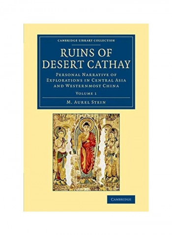 Ruins Of Desert Cathay Paperback English by M. Aurel Stein