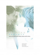 Becoming Parents Hardcover English by Patricia Noller ; Lydia Hohaus; Judith A Feeney