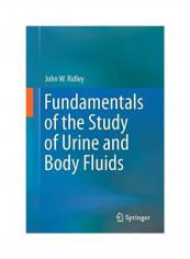 Fundamentals Of The Study Of Urine And Body Fluids Paperback English by John W. Ridley