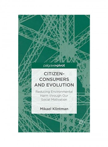 Citizen-Consumers And Evolution Paperback