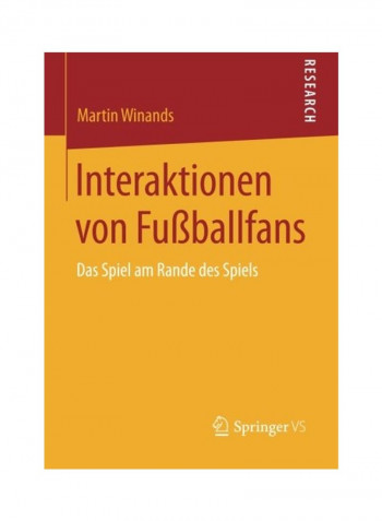 Interaktionen Von FußBallfans Paperback