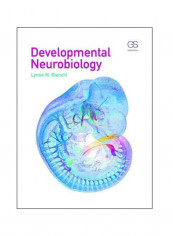 Developmental Neurobiology Paperback