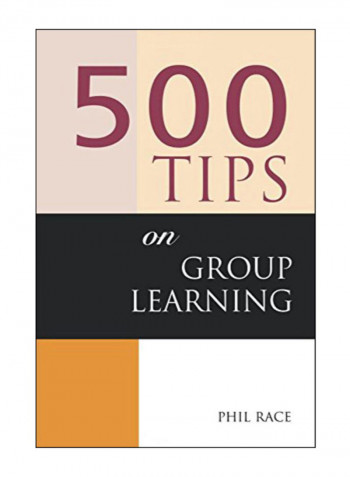 500 Tips On Group Learning Paperback 1st