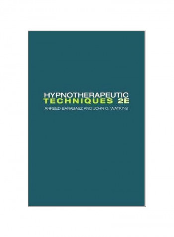 Hypnotherapeutic Techniques Paperback 2
