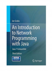 An Introduction To Network Programming With Java: Java 7 Compatible Paperback