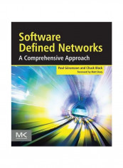 Software Defined Networks: A Comprehensive Approach Paperback