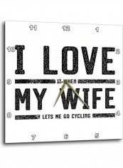 I Love My Wife Printed Analog Wall Clock White/Black 13x13x0.1inch