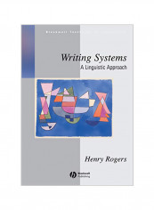 Writing Systems: A Linguistic Approach Paperback