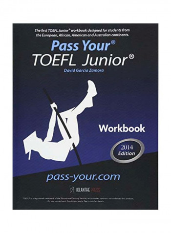 Pass Your TOEFL Junior Workbook - 2014 Edition Paperback