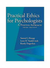 Practical Ethics For Psychologists: A Positive Approach Paperback 3