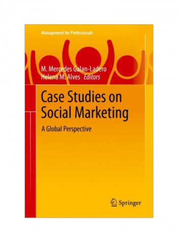 Case Studies On Social Marketing: A Global Perspective Hardcover