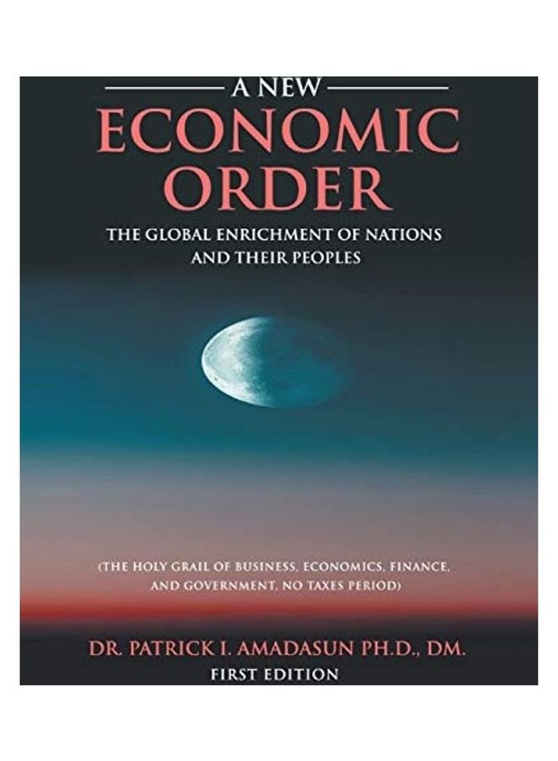 A New Economic Order Paperback