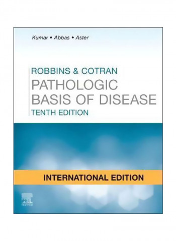 Robbins And Cotran Pathologic Basis Of Disease Hardcover 10