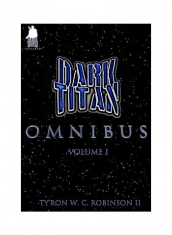 The Dark Titan Omnibus Paperback English by II Robinson