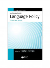 An Introduction To Language Policy: Theory And Method Paperback