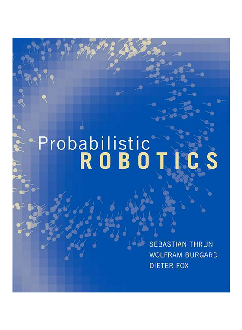 Probabilistic Robotics Hardcover English by Wolfram Burgard - 1-Oct-05