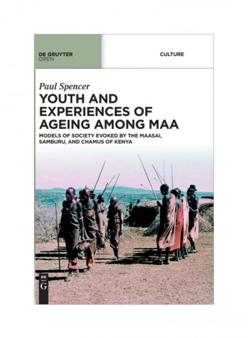 Youth And Experiences Of Ageing Among Maa Hardcover