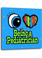 Bright Eye Heart Being A Pediatrician Wall Clock Multicolour 13x13inch