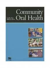 Community Oral Health Paperback English by Cynthia M. Pine