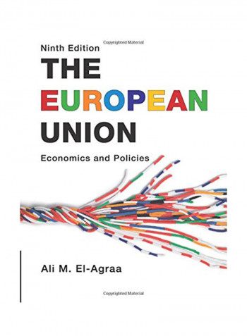 The European Union: Economics And Policies Paperback