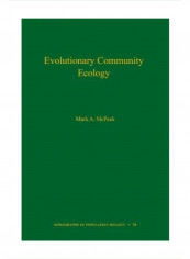 Evolutionary Community Ecology: Volume 58 Hardcover 1