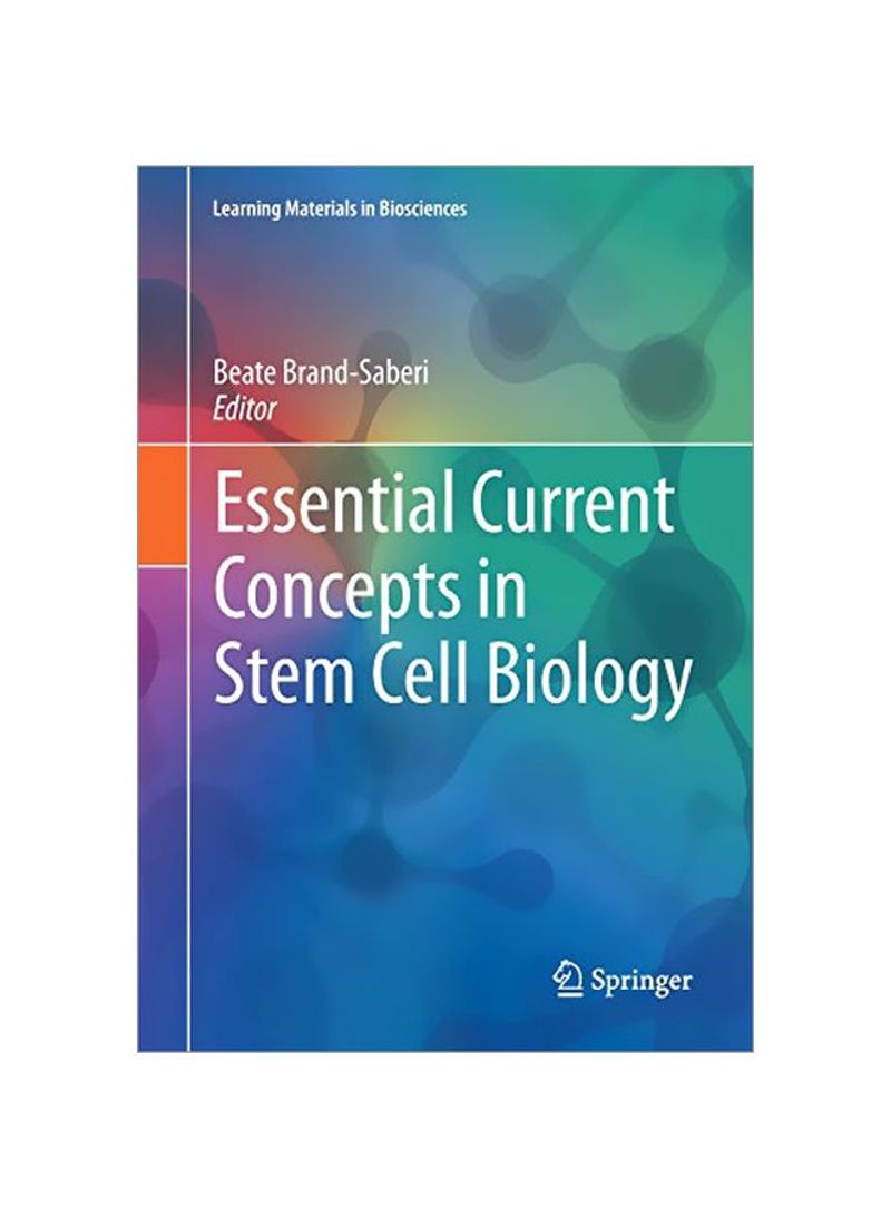 Essential Current Concepts In Stem Cell Biology Paperback