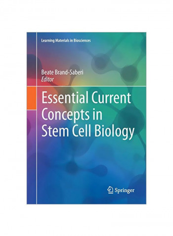 Essential Current Concepts In Stem Cell Biology Paperback