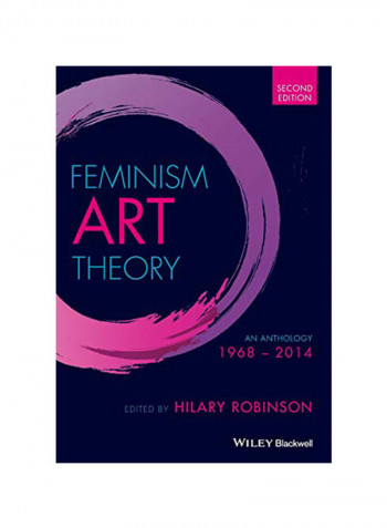 Feminism Art Theory: An Anthology 1968 - 2014 Paperback 2