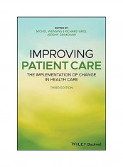 Improving Patient Care Hardcover English by Michel Wensing