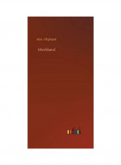 Merkland Hardcover English by Margaret Wilson Oliphant