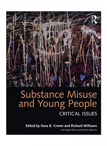 Substance Misuse And Young People Paperback 1st Edition