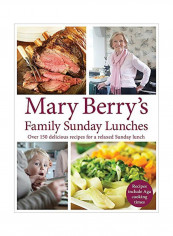 Mary Berry's Family Sunday Lunches Hardcover