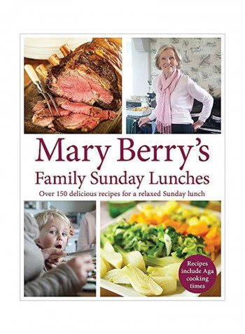 Mary Berry's Family Sunday Lunches Hardcover