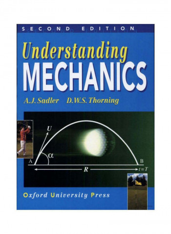 Understanding Mechanics Paperback 2nd Edition