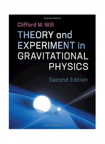 Theory And Experiment In Gravitational Physics Hardcover