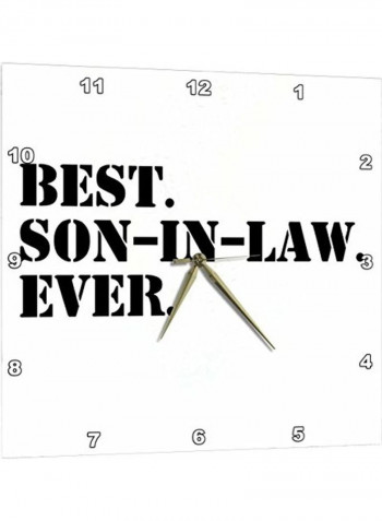 Best Son In Law Ever Wall Clock Black/White 13x13inch