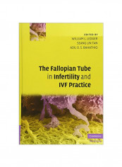 Fallopian Tube In Infertility And IVF Practice Hardcover