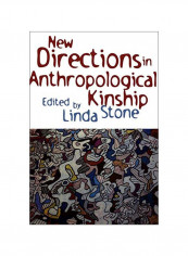 New Directions In Anthropological Kinship Paperback
